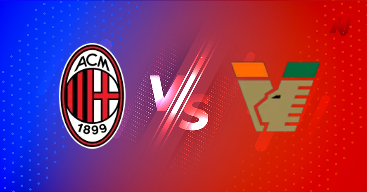 AC Milan vs Venezia Pronostic Serie A