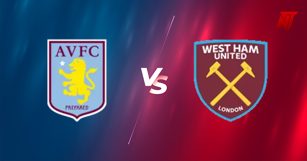 Aston Villa vs West Ham Prediction Premier League