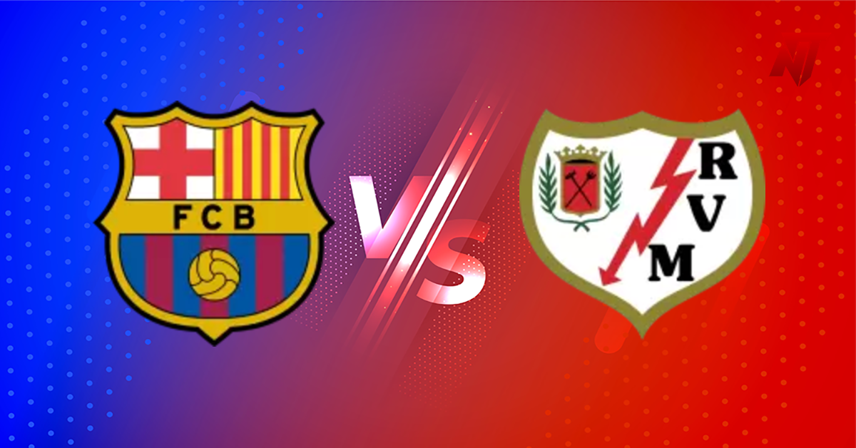 Barcelona vs Rayo Vallecano Pronostic La Liga
