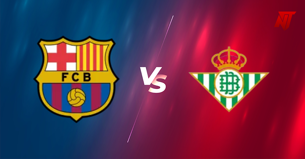 Barcelona vs Real Betis Prediction La Liga