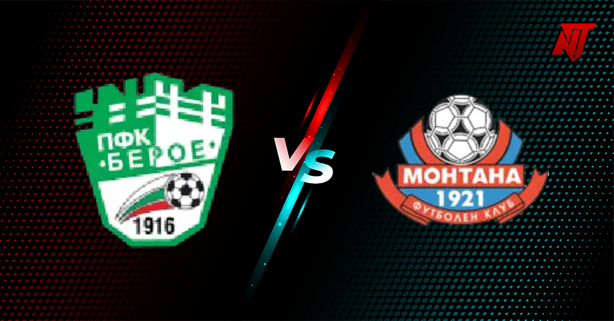 Beroe vs Montana Prediction First League