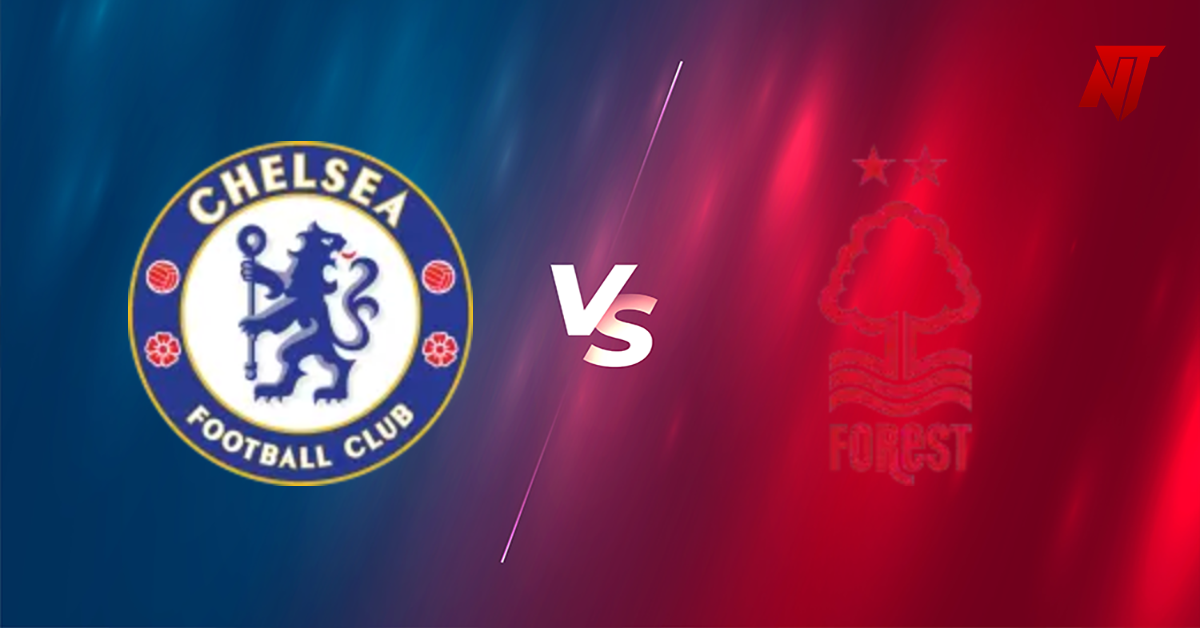 Chelsea vs Nottingham F Prediction Premier League