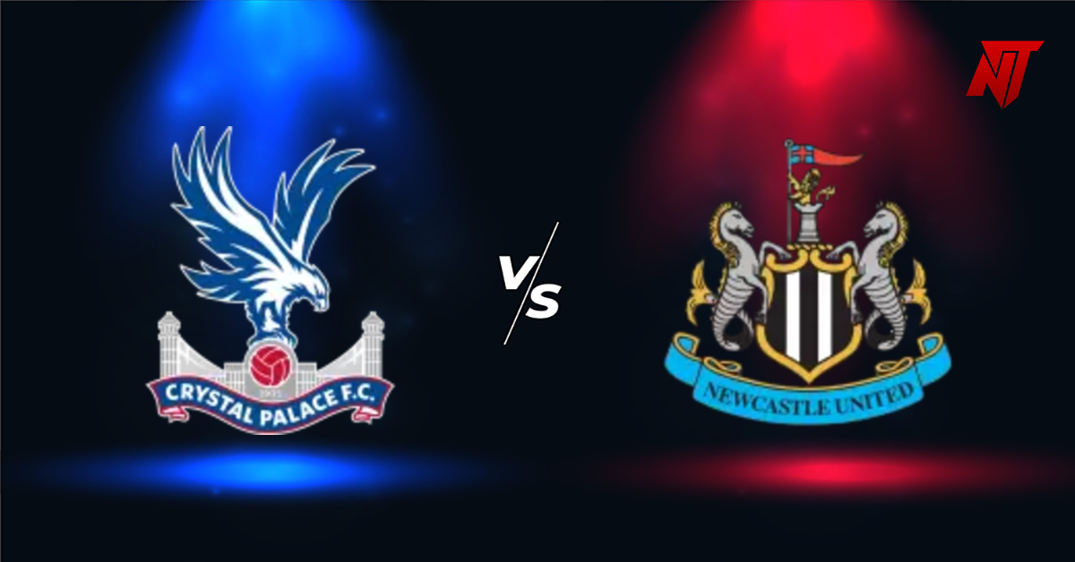 Crystal Palace vs Newcastle Tahmin Premier League