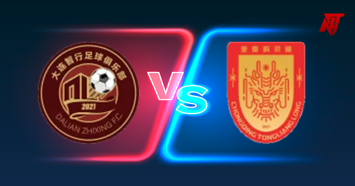 Dalian Zhixing vs Chongqing Prediction Super League