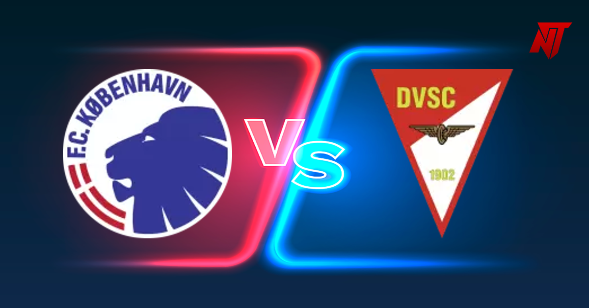 FC Copenhagen vs Debreceni V Voorspelling UEFA Europa Conference League