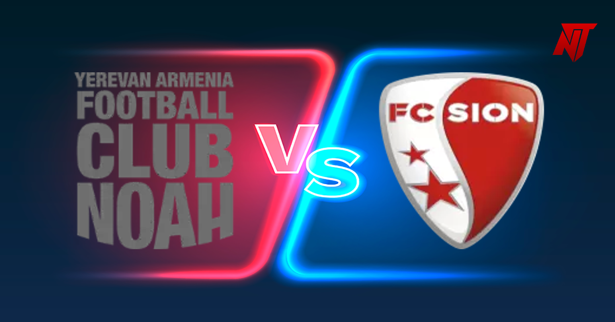 FC Noah vs FC Sion Palpite UEFA Europa Conference League