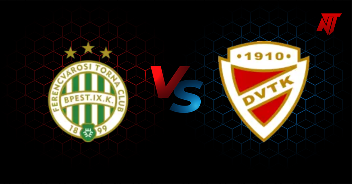 Ferencvarosi vs Diosgyori VTK Typy NB I