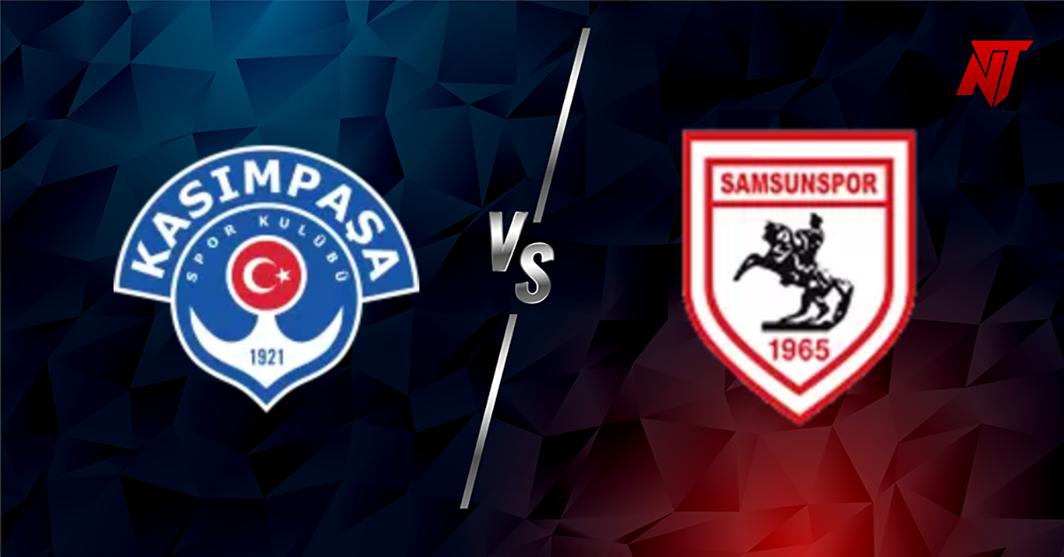 Kasimpasa vs Samsunspor Prediction Süper Lig