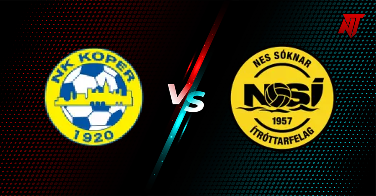 Koper vs NSI Runavik Pronostic UEFA Europa Conference League