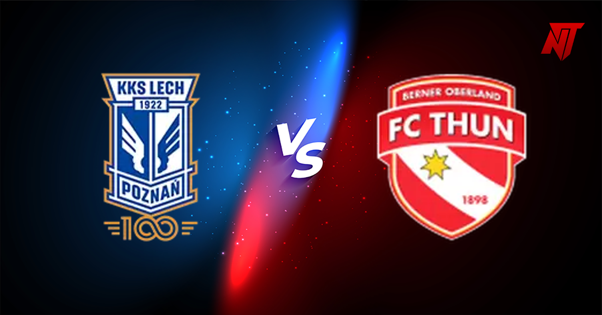 Lech Poznan vs FC Thun Palpite UEFA Europa League