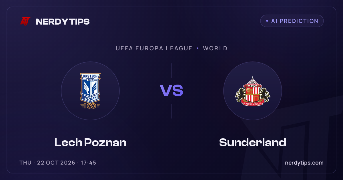 Lech Poznan vs Sunderland Typy