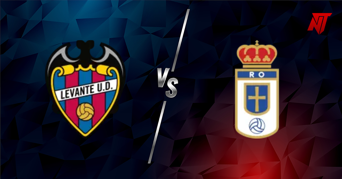 Levante vs R. Oviedo Tahmin La Liga