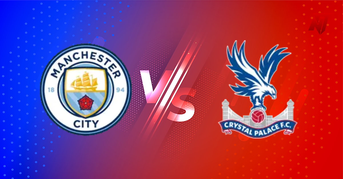 Man. City vs Crystal Palace Prediction Premier League