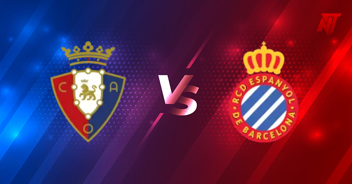 Osasuna vs Espanyol Prediction La Liga