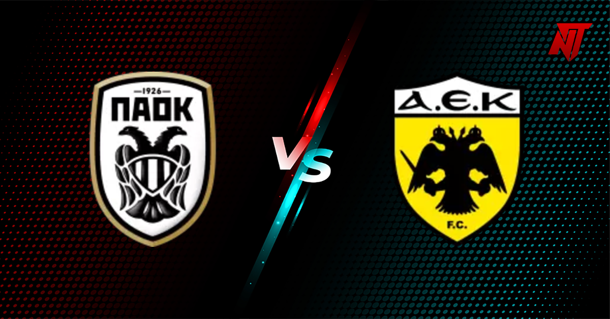 PAOK vs AEK A Prediction Super League 1