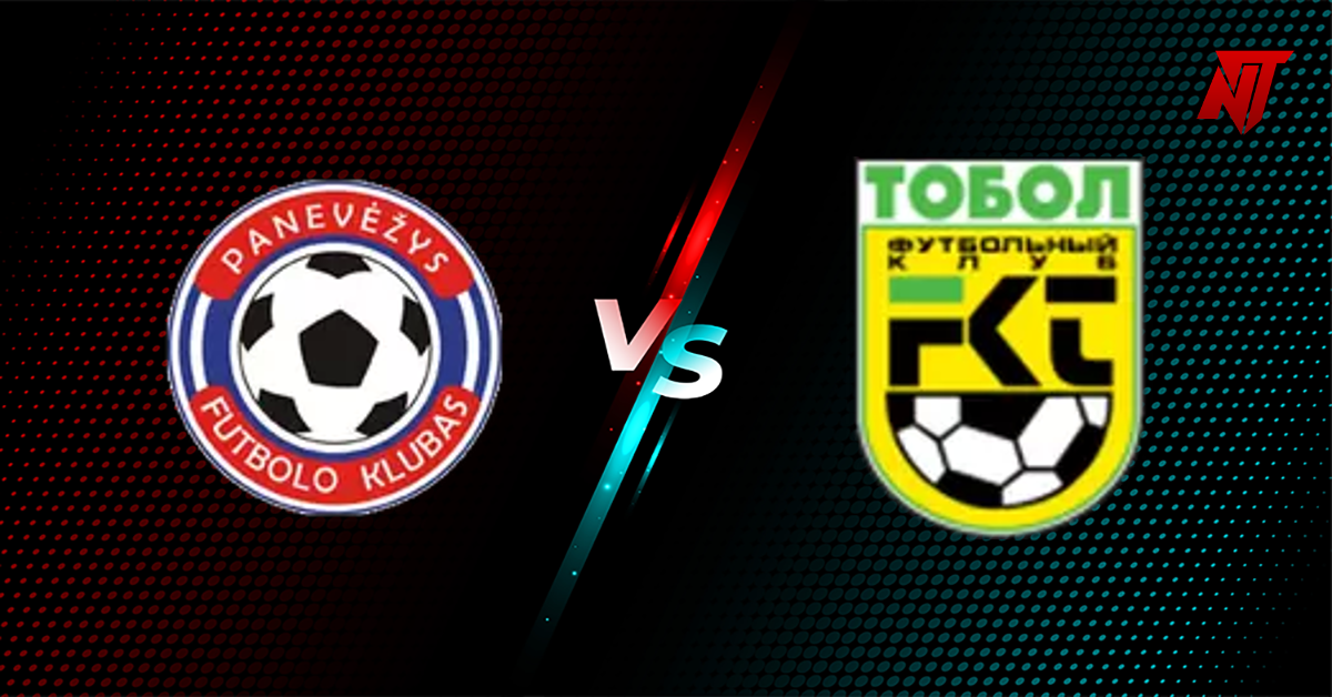 Panevezys vs Tobol K Pronostic UEFA Europa Conference League