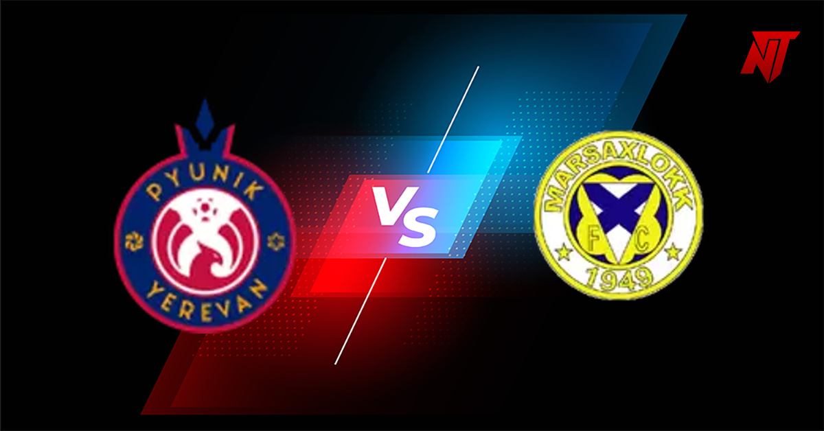 Pyunik Yerevan vs Marsaxlokk Prediction UEFA Europa Conference League