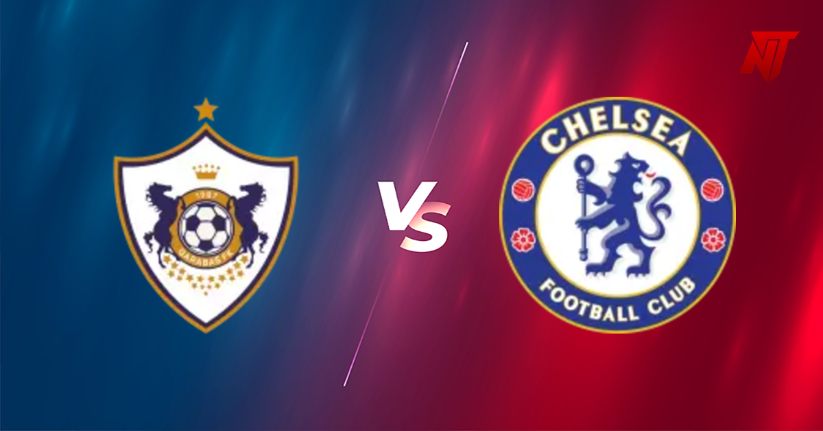 Qarabag vs Chelsea Pronostic UEFA Champions League