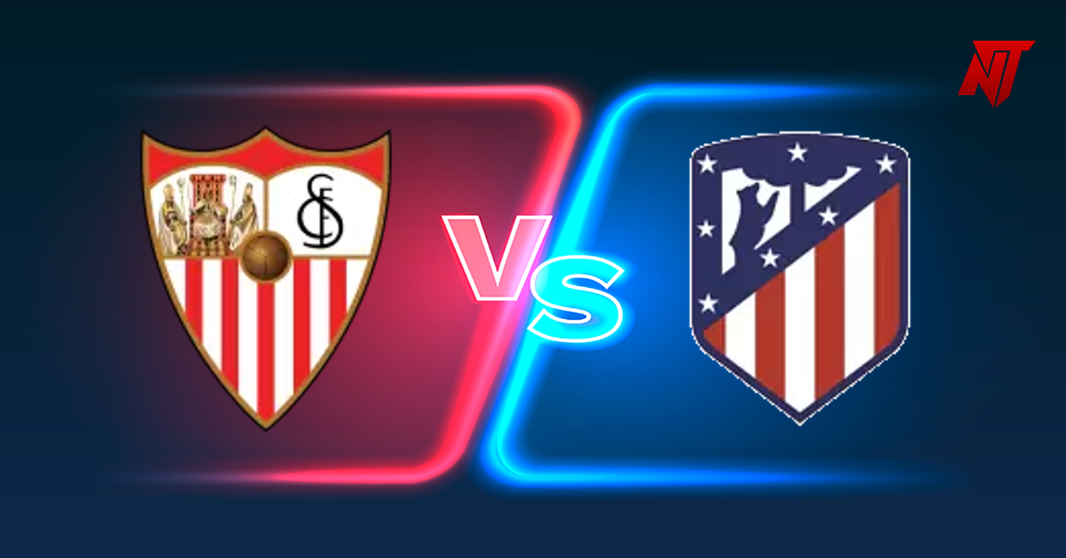 Sevilla vs Atletico M Typy La Liga