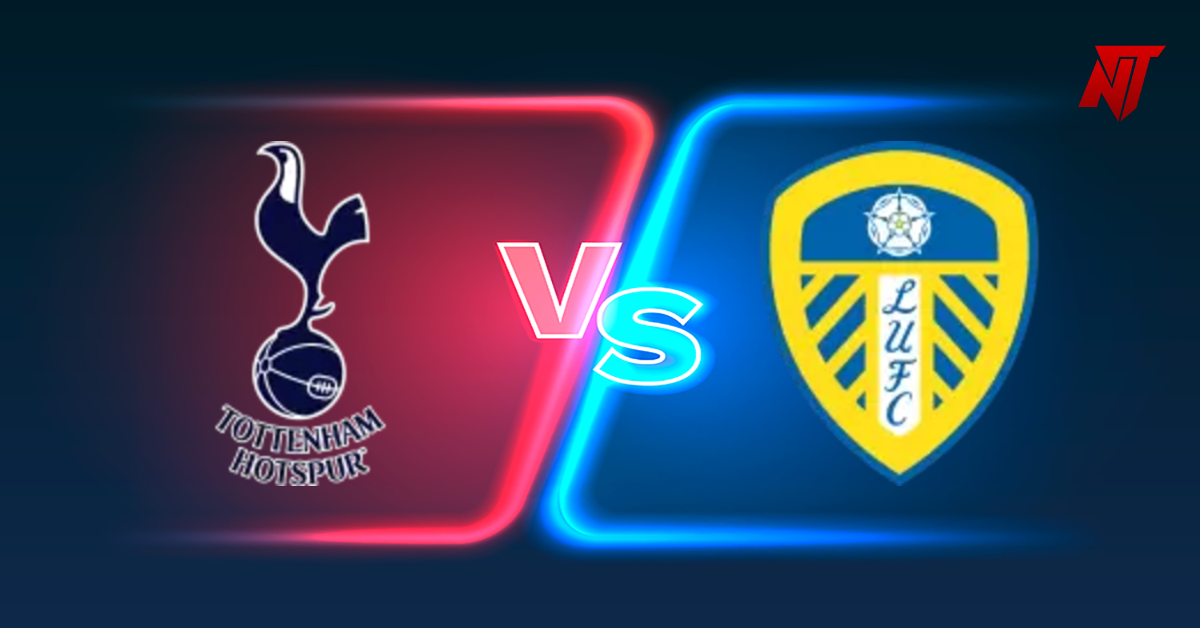 Tottenham vs Leeds Prediction Premier League