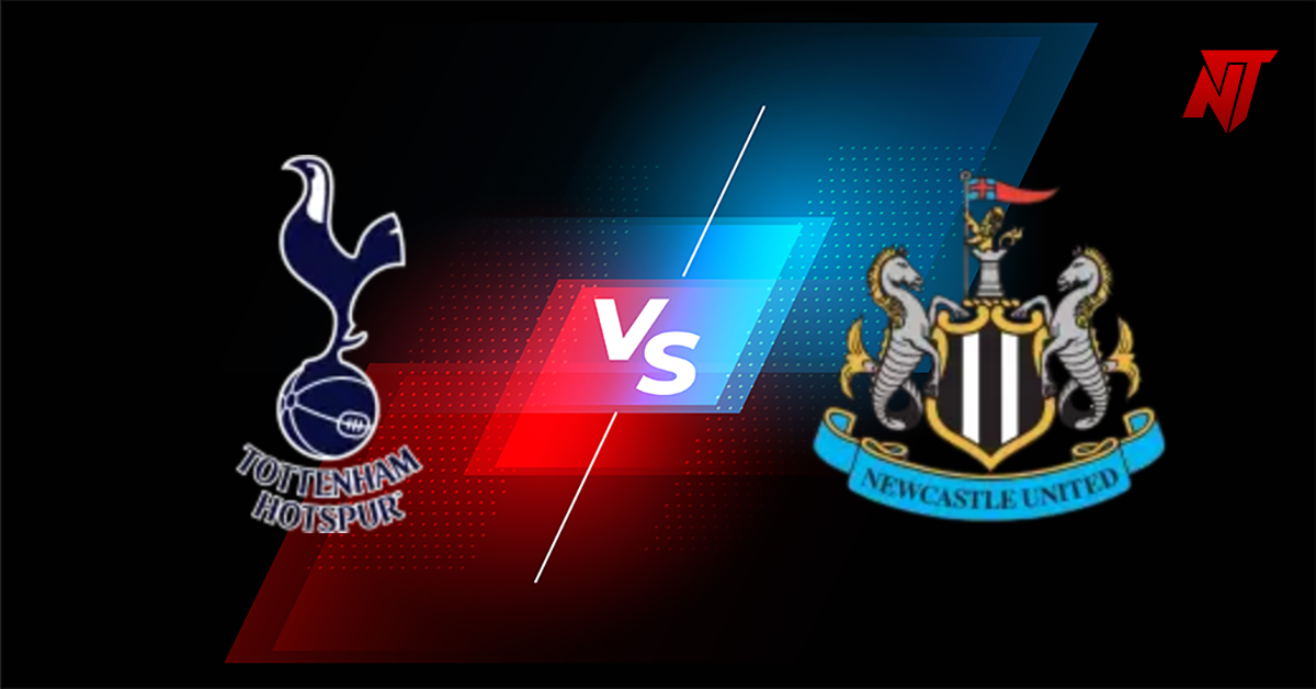 Tottenham vs Newcastle Tahmin Premier League
