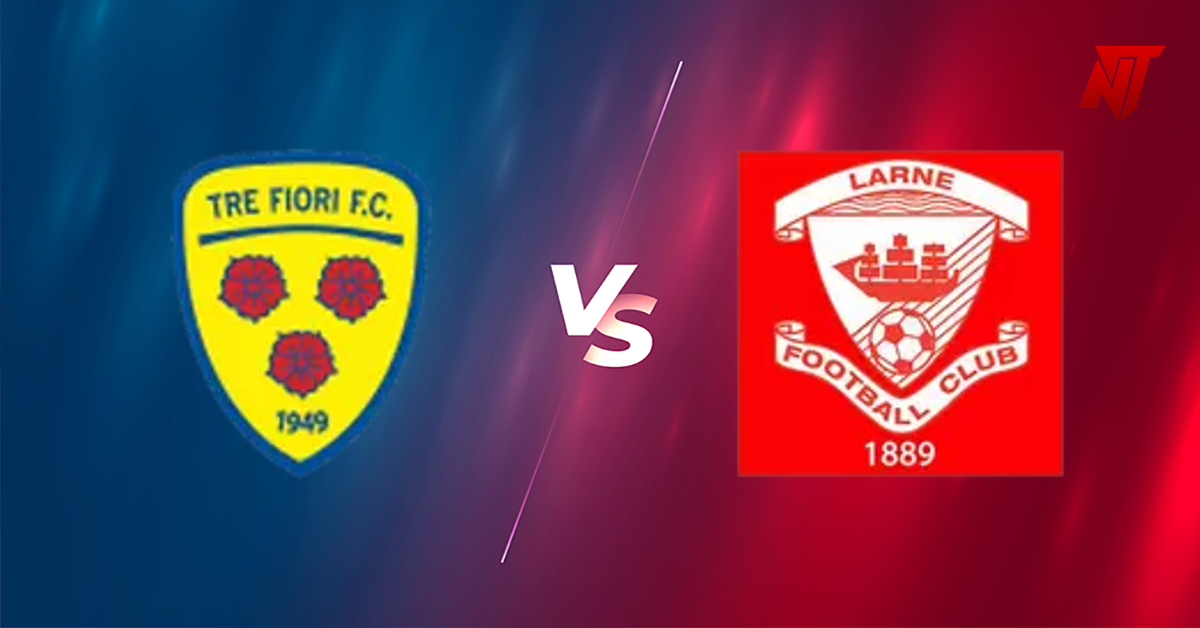 Tre Fiori vs Larne Pronostic UEFA Champions League