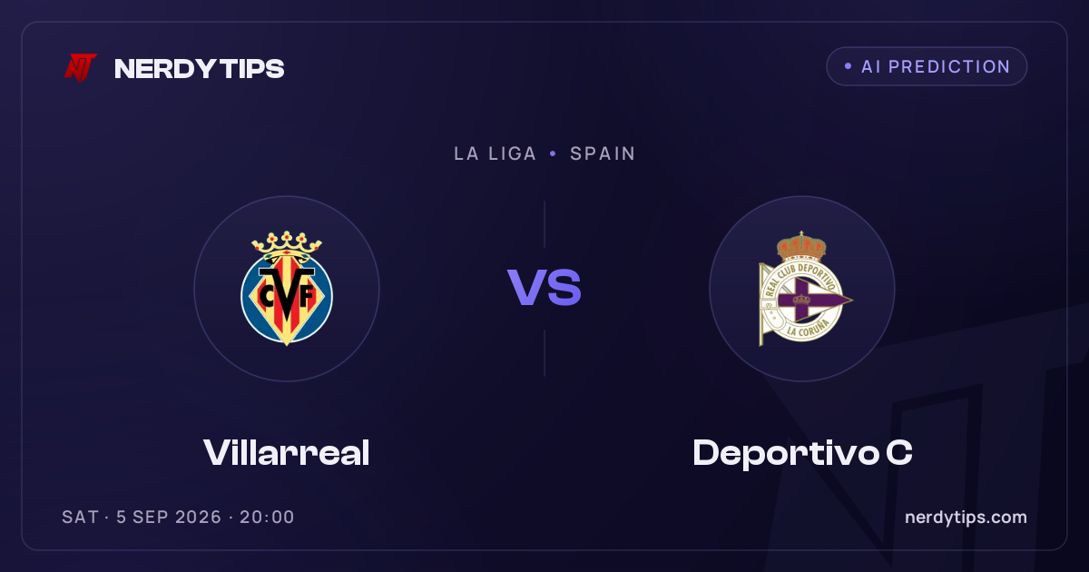 Villarreal vs Deportivo C Tahmin