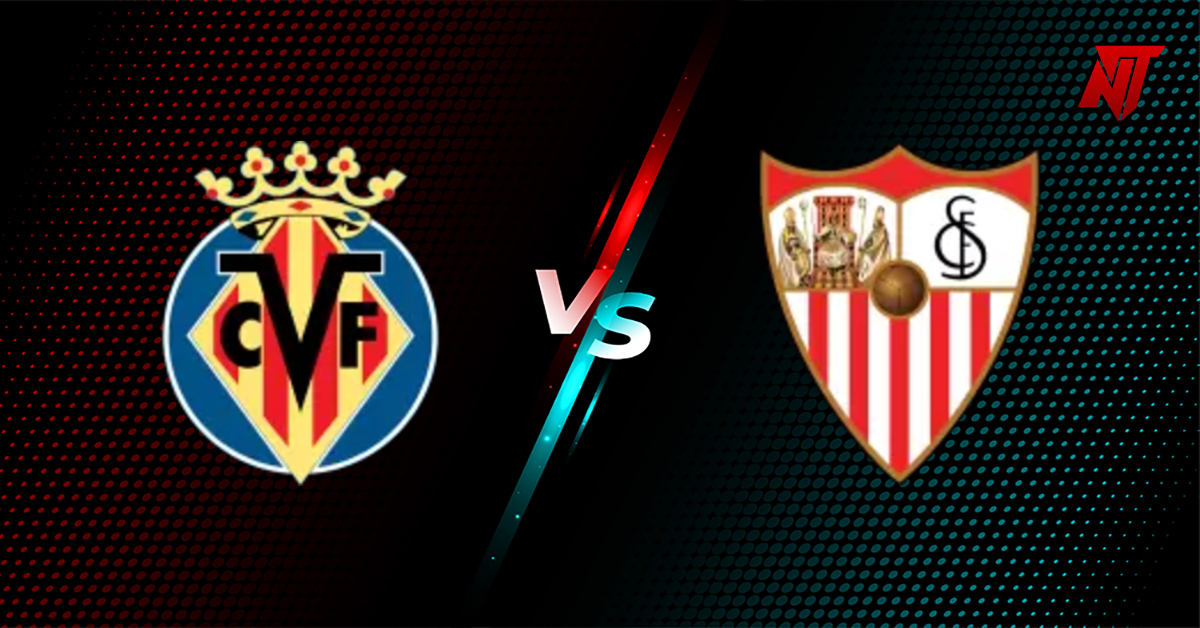Villarreal vs Sevilla Prediction La Liga