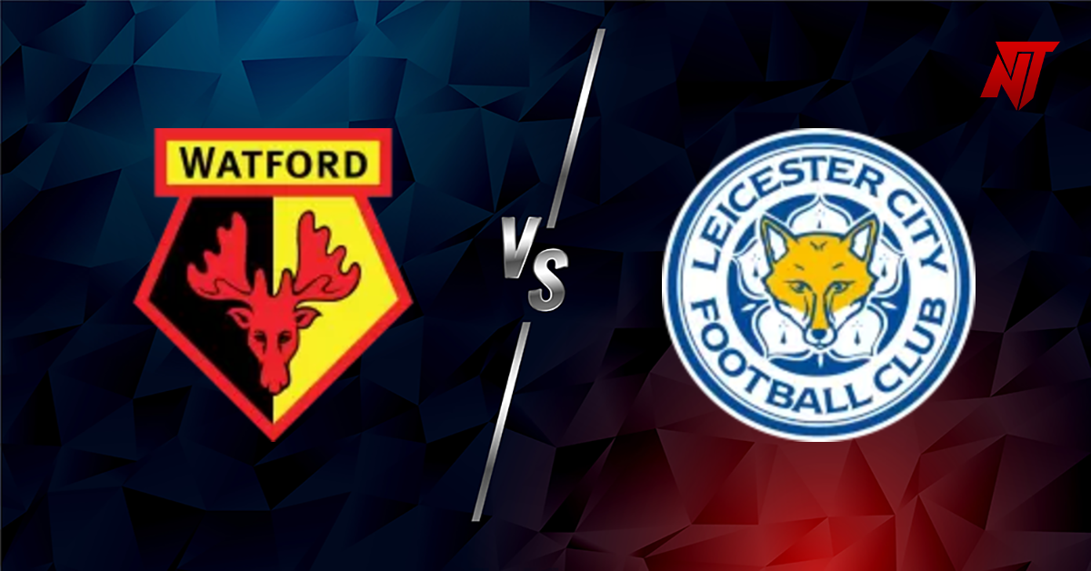 Watford vs Leicester Tahmin Championship